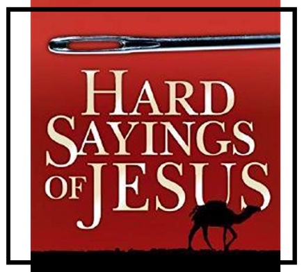 Hard Sayings